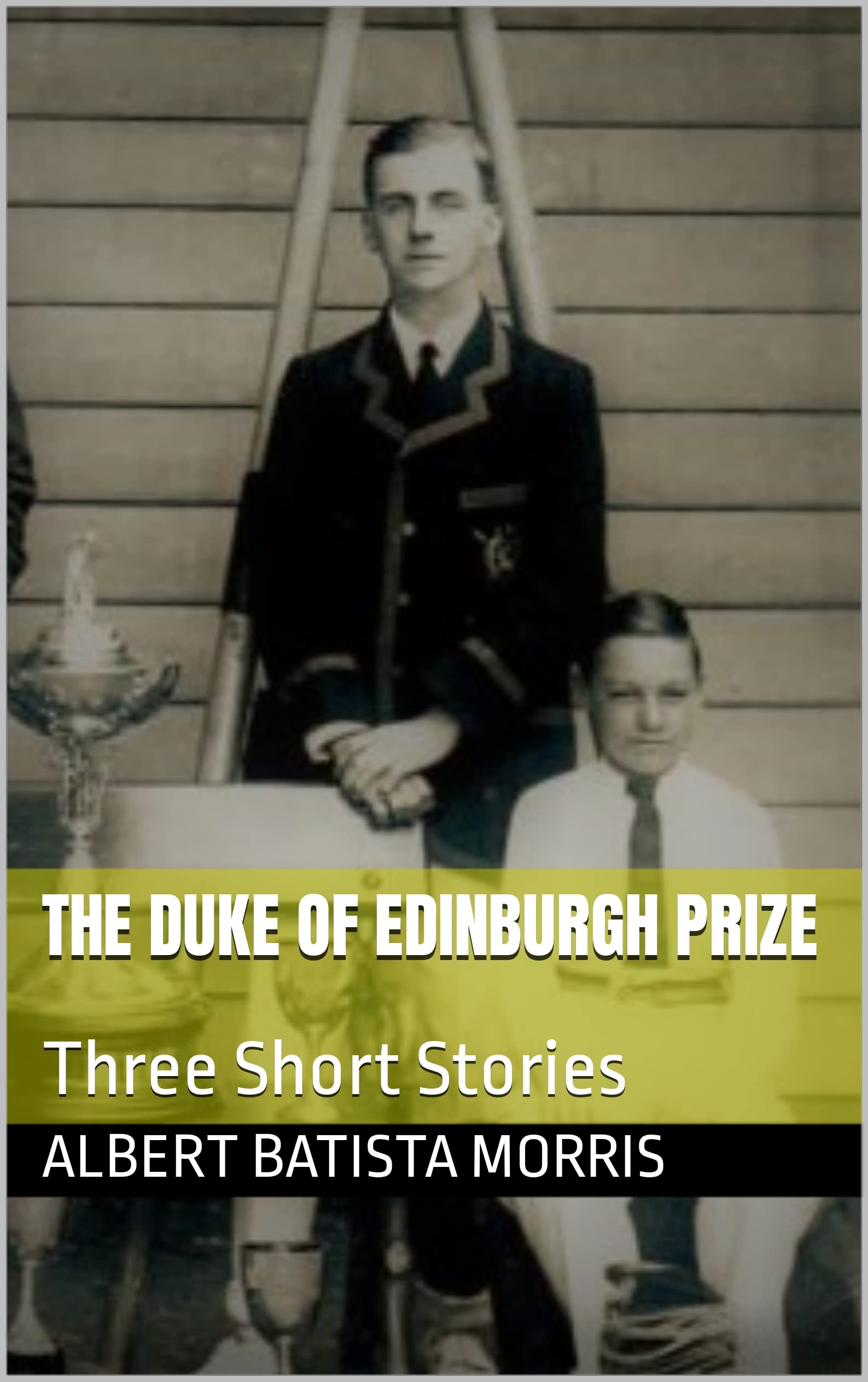 The Duke of Edinburgh Prize: Three Short Stories