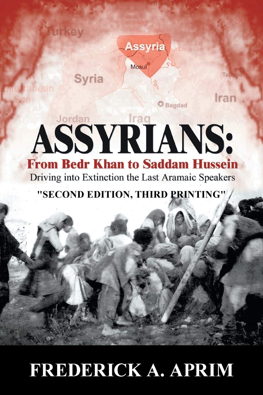 Assyrians: Driving into Extinction the Last Aramaic Speakers