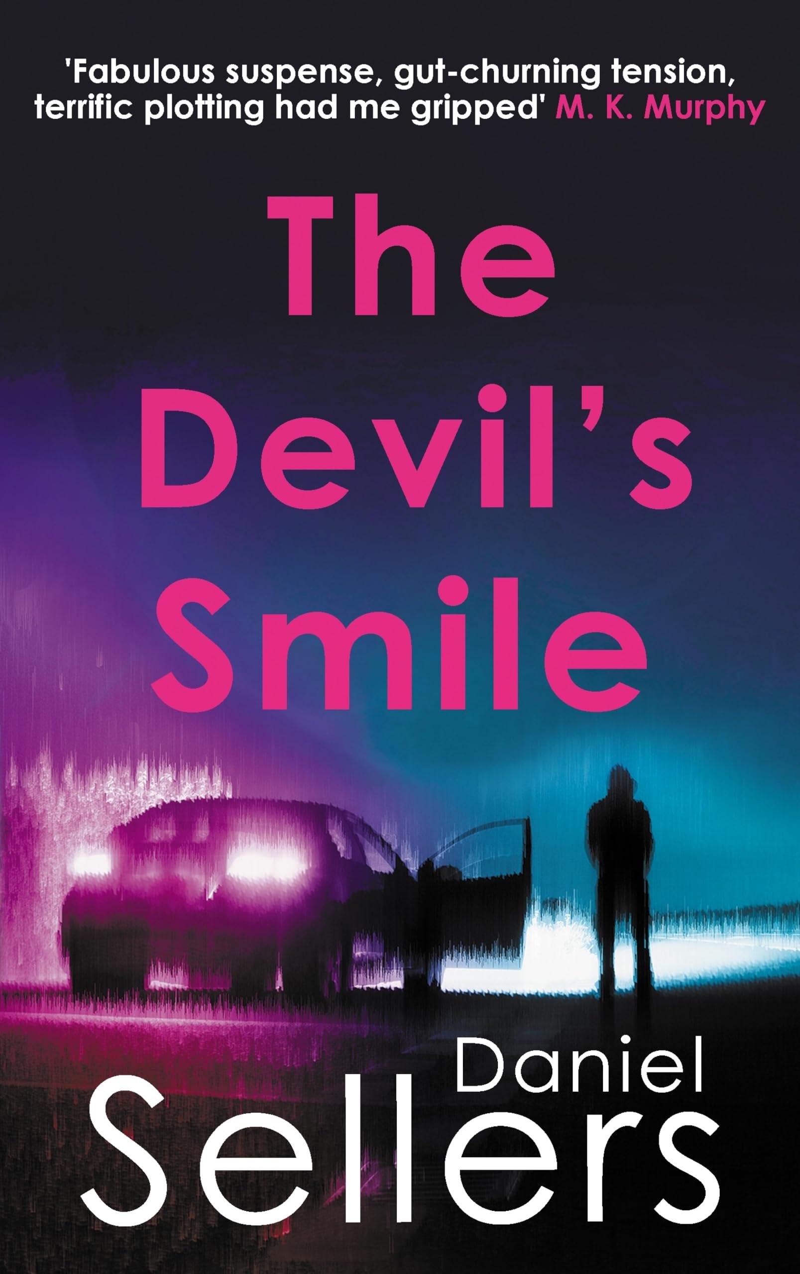 The Devil's Smile: The chilling crime novel from bestselling author Daniel Sellers (The Yorkshire Killings Book 2) (English Edition)