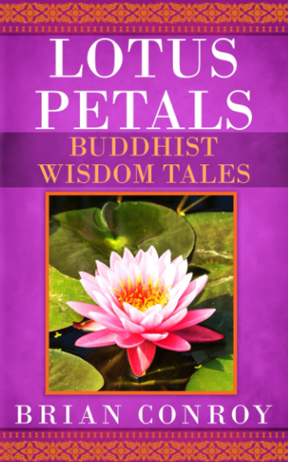 Lotus Petals: Buddhist Wisdom Tales