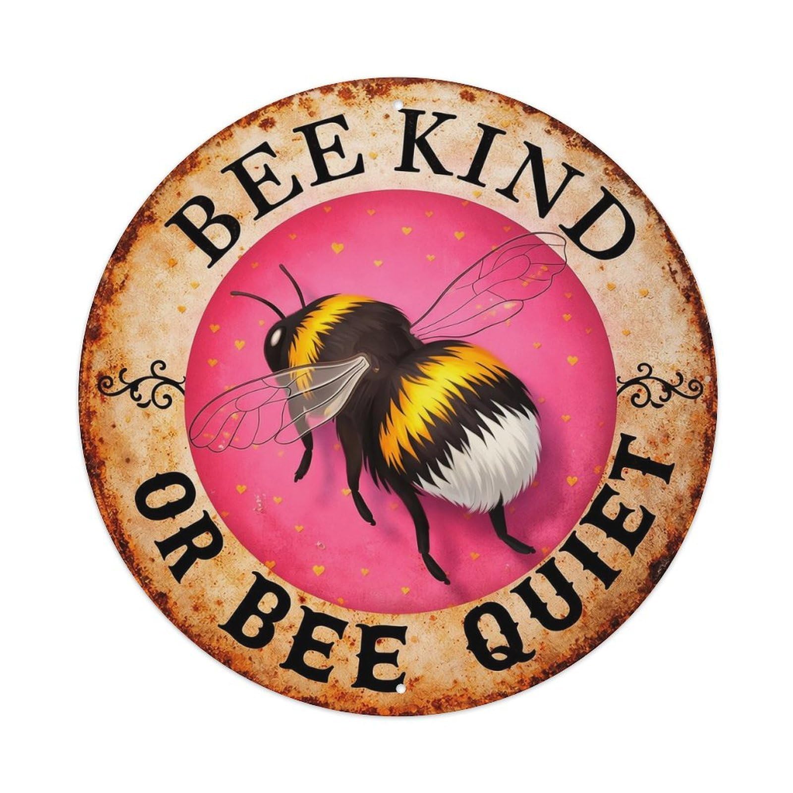 Bee Kind Or Bee Quiet Vintage Metal Tin Sign Retro Wall Decor for Home Bar Garage Cafe, Indoor & Outdoor Decorative，circle Metal Poster, 8x8 Inch