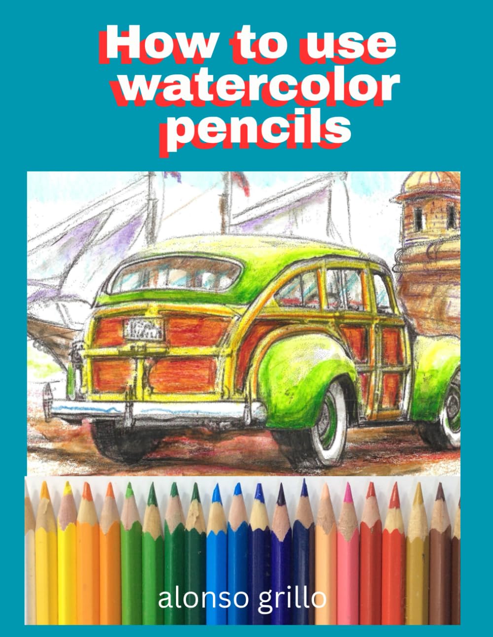 How to use watercolor pencils: Drawing Classic cars
