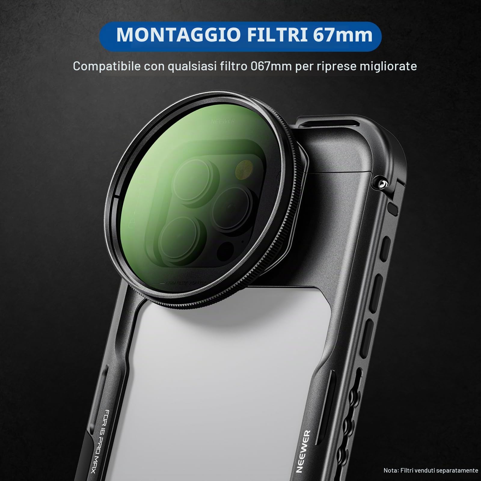 NEEWER 16 Pro Max Cage Rig Video Stabilizzatore Telefono Compatibile con iPhone 16 Pro Max, Adattatori per Filtro 67mm, Backplate per Lenti 17mm/T Mount, Accesso Completo al Controllo Fotocamera,PA074