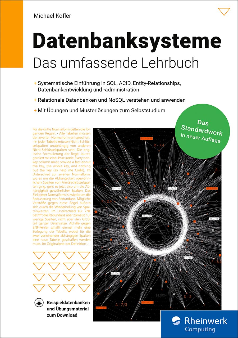 Datenbanksysteme: Das umfassende Lehrbuch