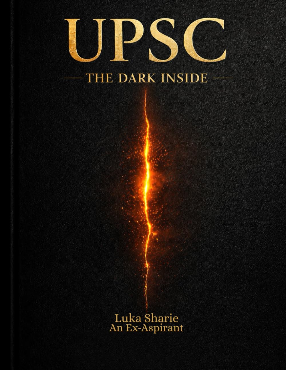 UPSC-The Dark Inside: The emotional cost of India’s toughest exam — told from the inside.