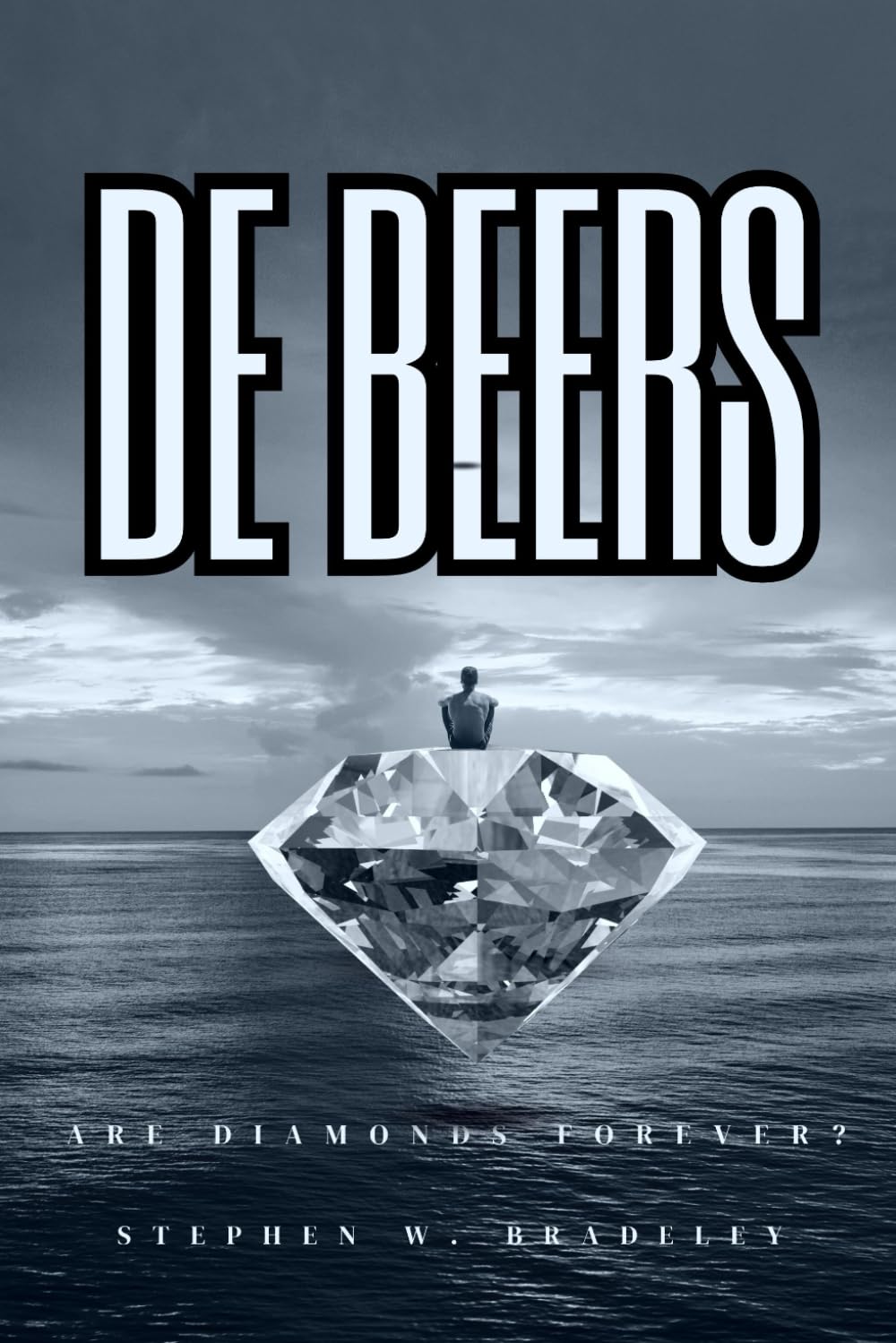 De Beers: Are Diamonds Forever?