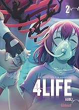 Download 4life - Tome 02: Aube PDF