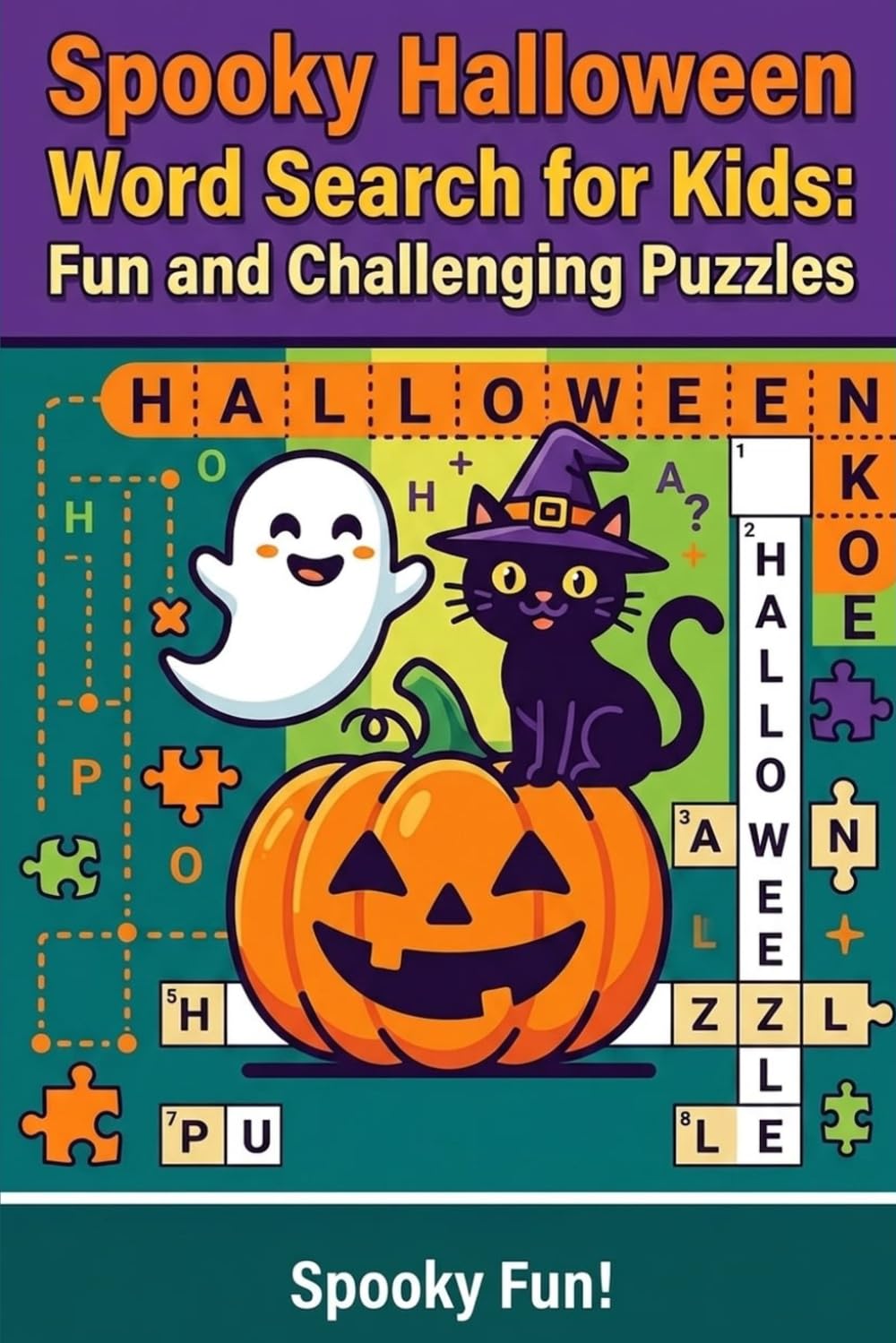 Spooky Halloween Word Search for Kids: Fun and Challenging Puzzles: Boost Vocabulary and Enjoy Hours of Entertainment with Halloween-Themed Word Games