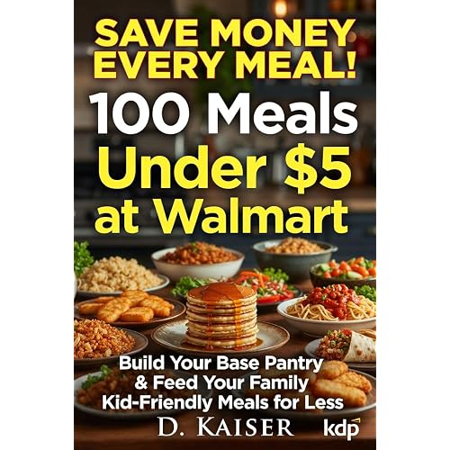 100 meals under $5 at Walmart: Stretch your Food Budget