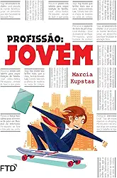 Profissão: jovem