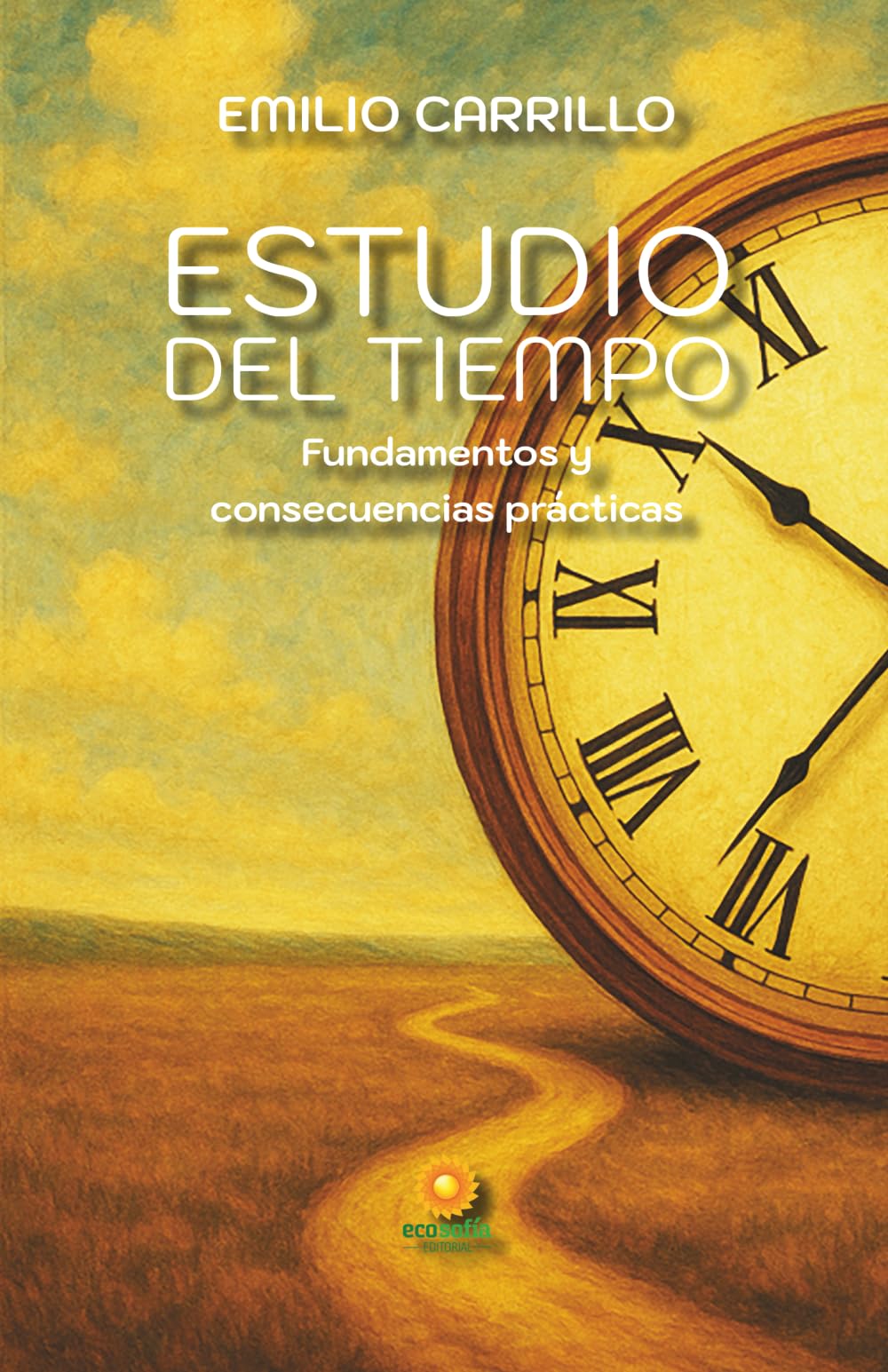 Estudio del Tiempo: Fundamentos y Consecuencias Prácticas