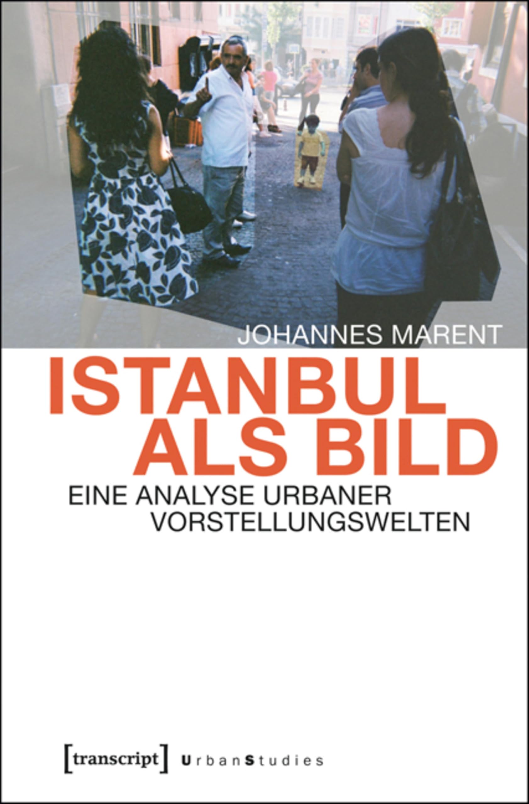 Istanbul als Bild Urban Studies livre sociologie urbaine