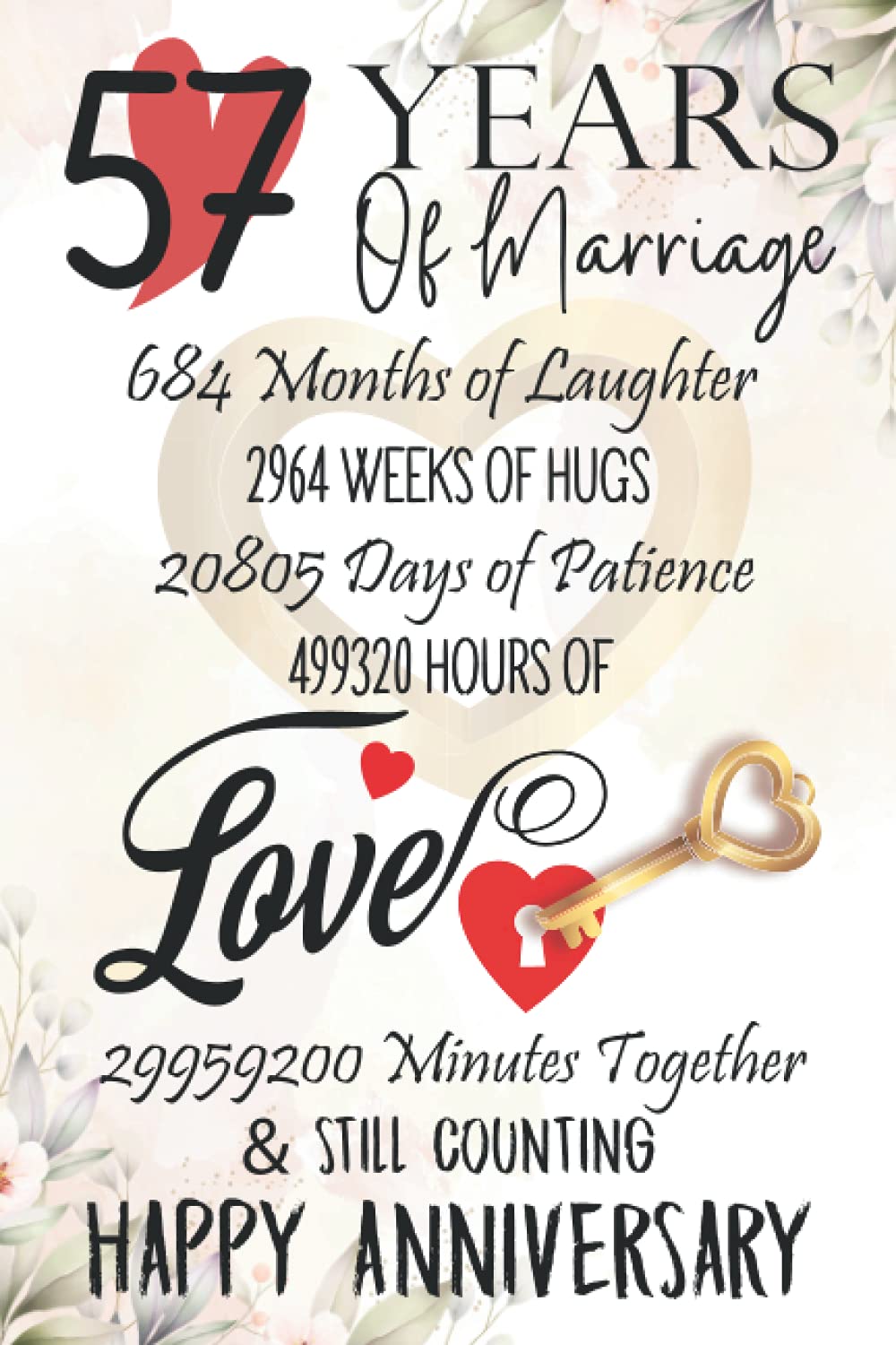 57 Years Of Marriage: Funny 57th couple wedding anniversary gift for both, her and him, lined Notebook, 100 pages, 6 in x 9 in (15.2 x 22.9 cm)