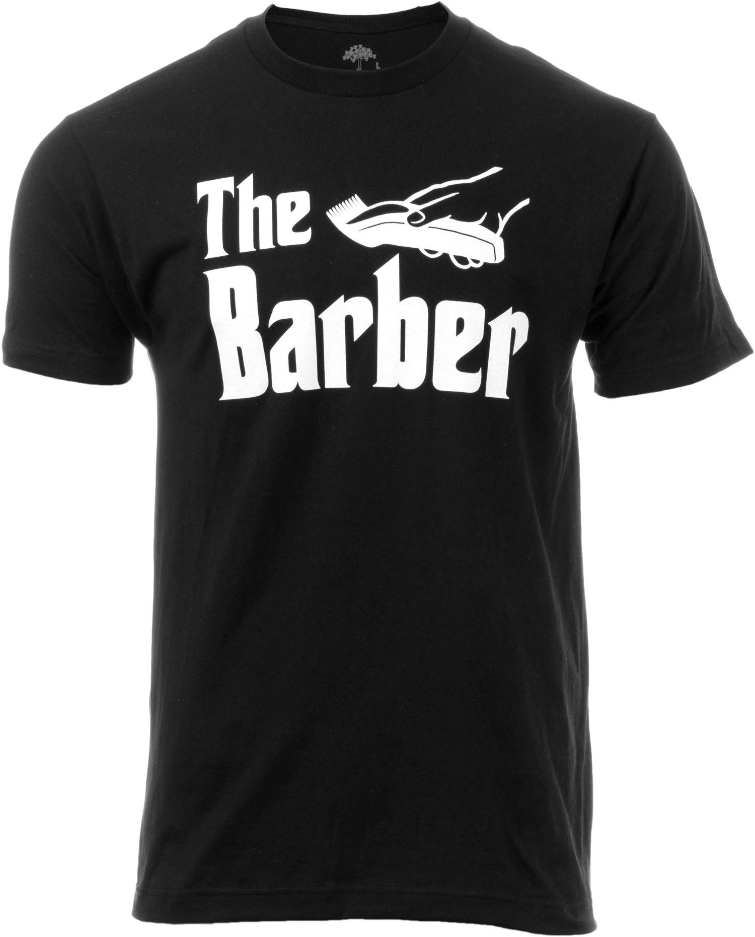 Ann Arbor T-shirt Co.The Barber | Funny Haircut Shop Barbering Humor Hair Stylist Joke T-Shirt for Men Women