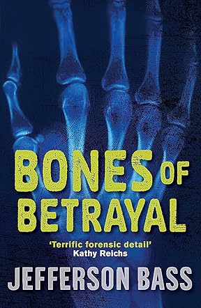 Bones of Betrayal