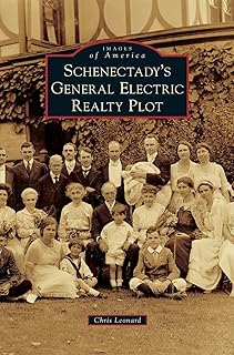 Schenectady's General Electric Realty Plot (Images of America)