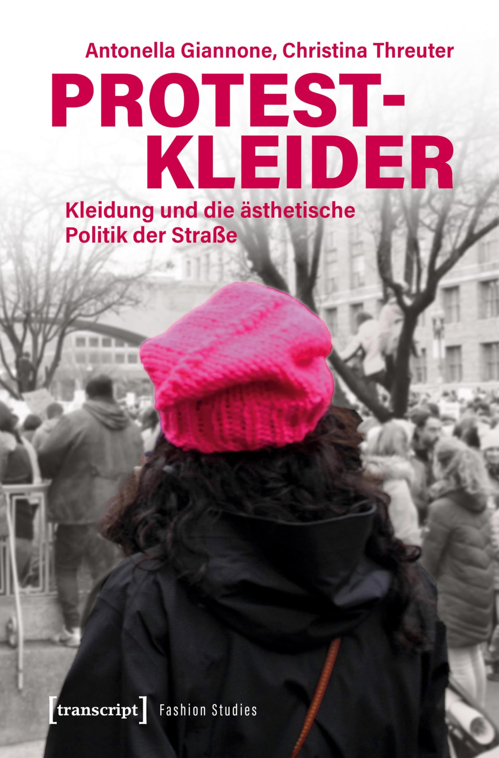 Protestkleider comprendre la politique esthétique de la rue et l'histoire de la mode
