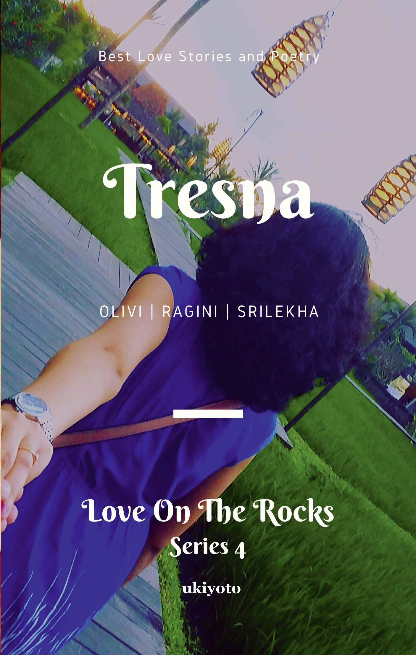 Tresna: Love on the Rocks