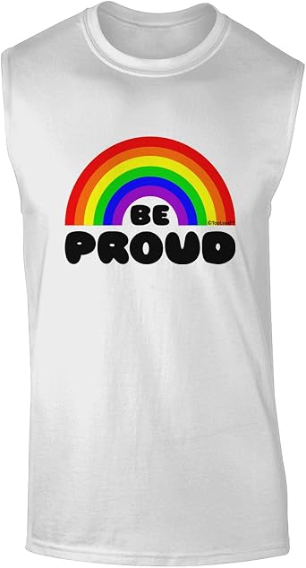Be Proud Gay Pride Muscle Shirt at 