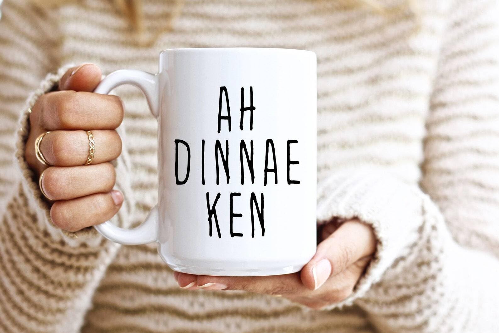 KALIDHAR Ah Dinnae Ken Scotland Sayings Mug Gift Coffee Lover Gift Scotland Highlands SCO Printed Coffee and Tea Ceramic Mug- 320 ML Ceramic Coffee Mug 3893