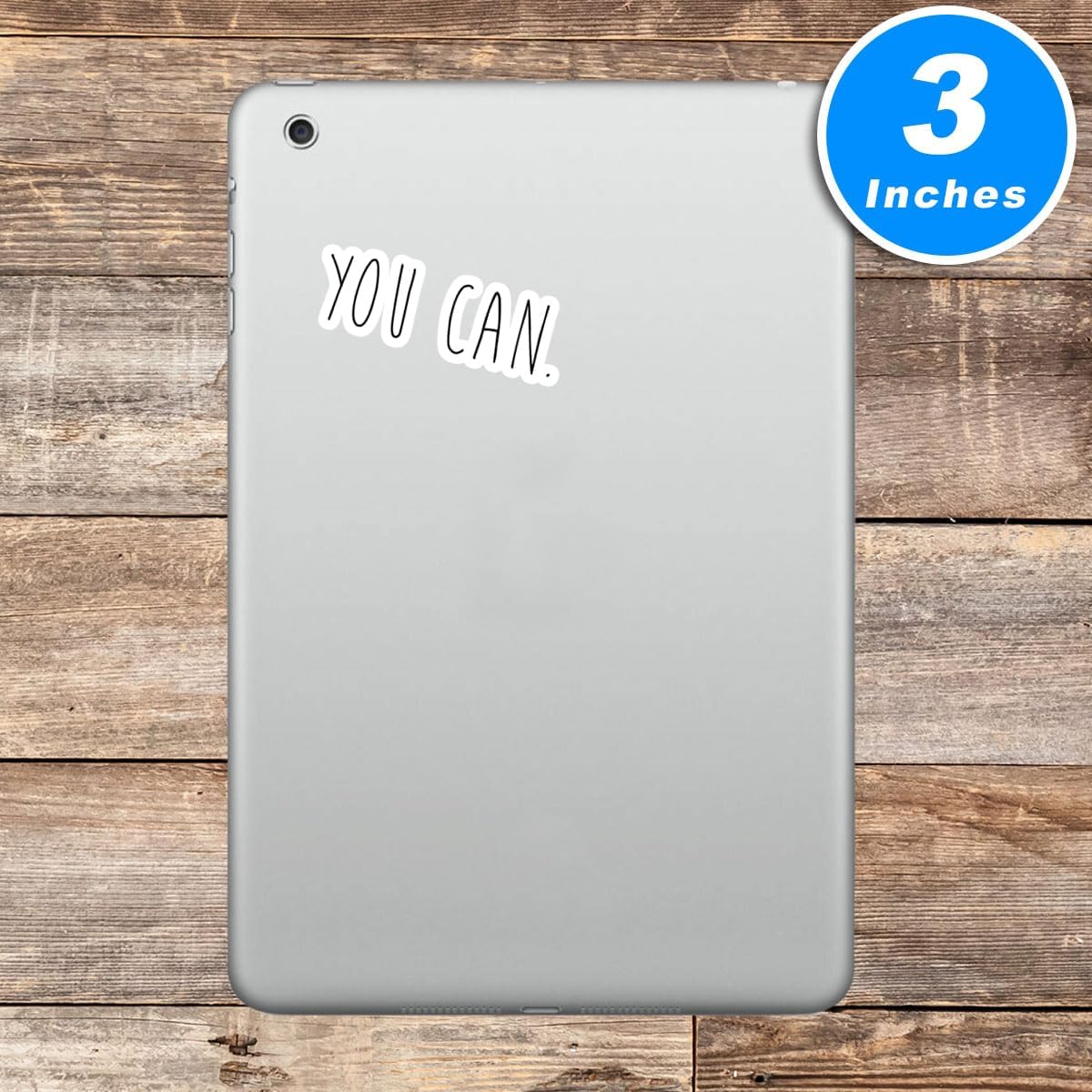 You Can Sticker Funny Inspirational Quotes Stickers - 3 Pack - Set of 2.5, 3 and 4 Inch Vinyl Laptop Stickers - for Laptop, Phone, Water Bottle, Car & More Decal (3 Pack) S6L-A7FO-066T-3Pack