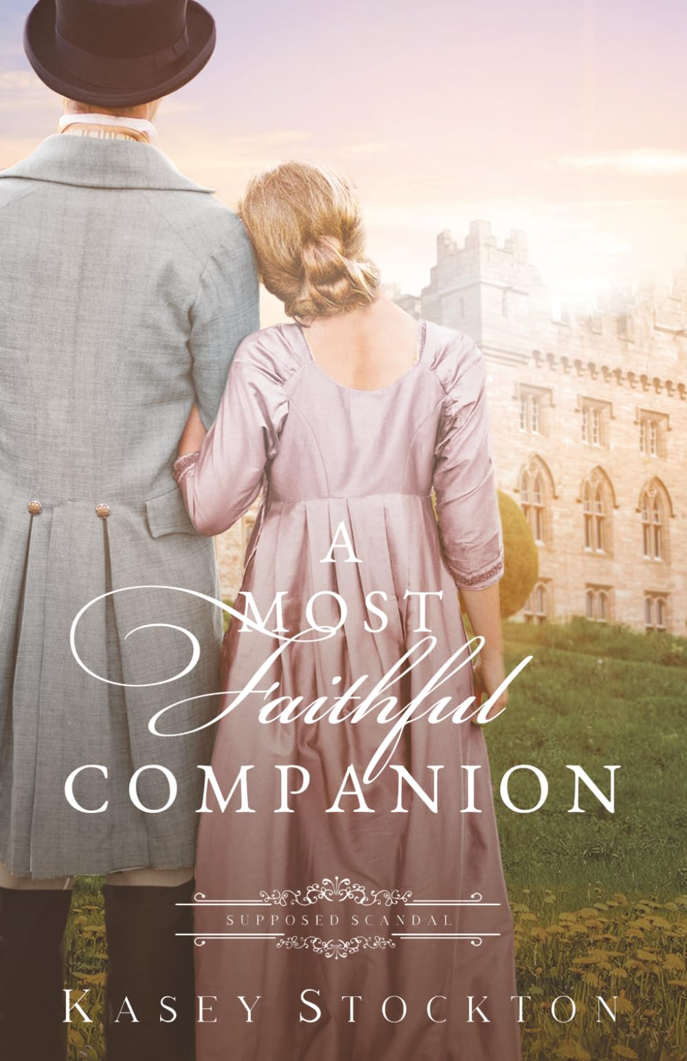 A Most Faithful Companion: A Regency Romance