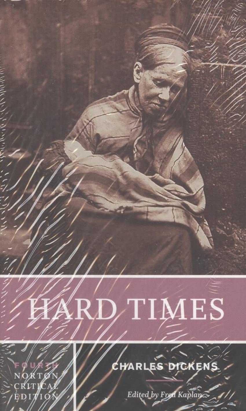 Hard Times: A Norton Critical Edition