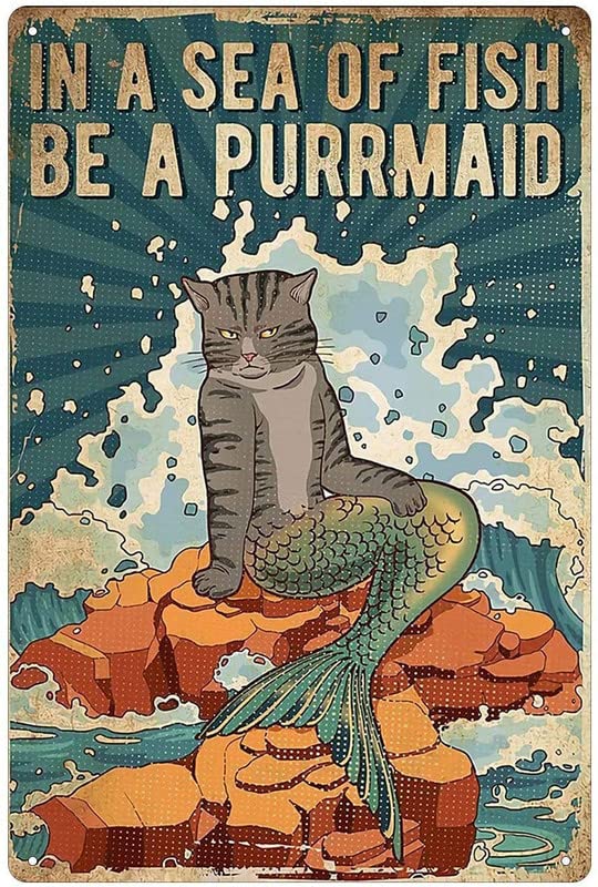 12"x16" in A Sea of Fish Be A Purrmaid - Retro Metal SignsFunny Fashion Garage Tin Sign Wall Plaque Poster for Home Decor for Bars, Cafe