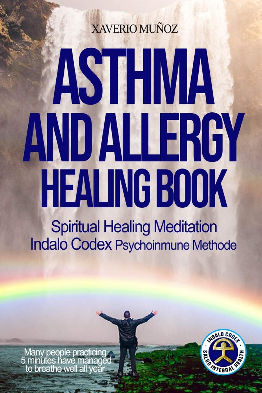 Asthma & Allergy Healing Book: Spiritual Healing Meditation