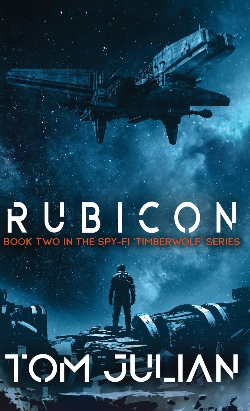 Buy Rubicon: Book Two in the Spy-fi 'Timberwolf' Series: 2 — BookShops.in