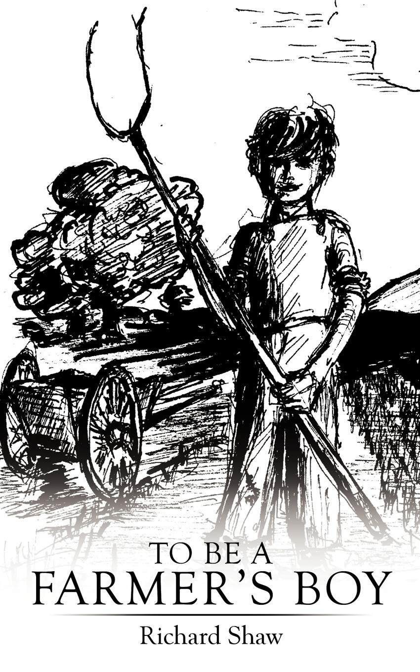 To Be A Farmer's Boy