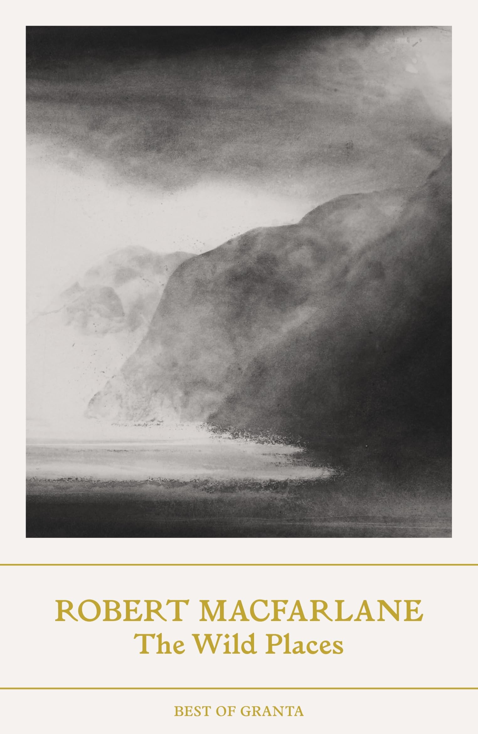 The Wild Places (Best of Granta)