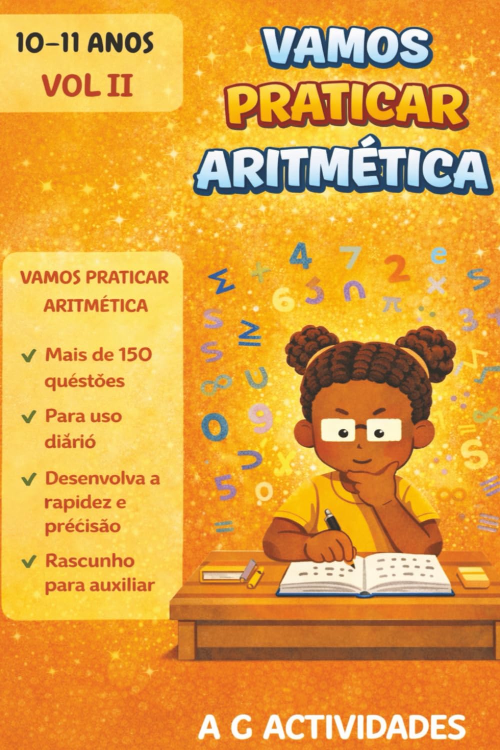 Vamos Praticar Aritmética: Livro de Actividades Aritméticas para meninos dos 10 a 11 anos Volume II (Vamos Praticar Aritmética: Uma coletania de livros de Actividades Aritméticas)