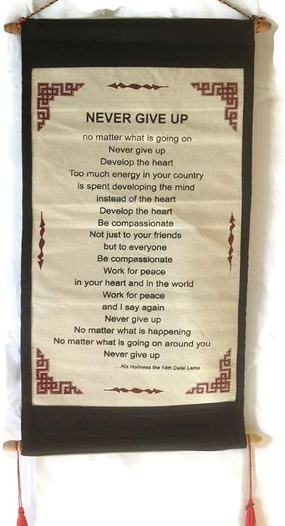Amazon.com: Dalai Lama Quotes ~ Cotton Canvas Scroll ~ "Never Give Up ...
