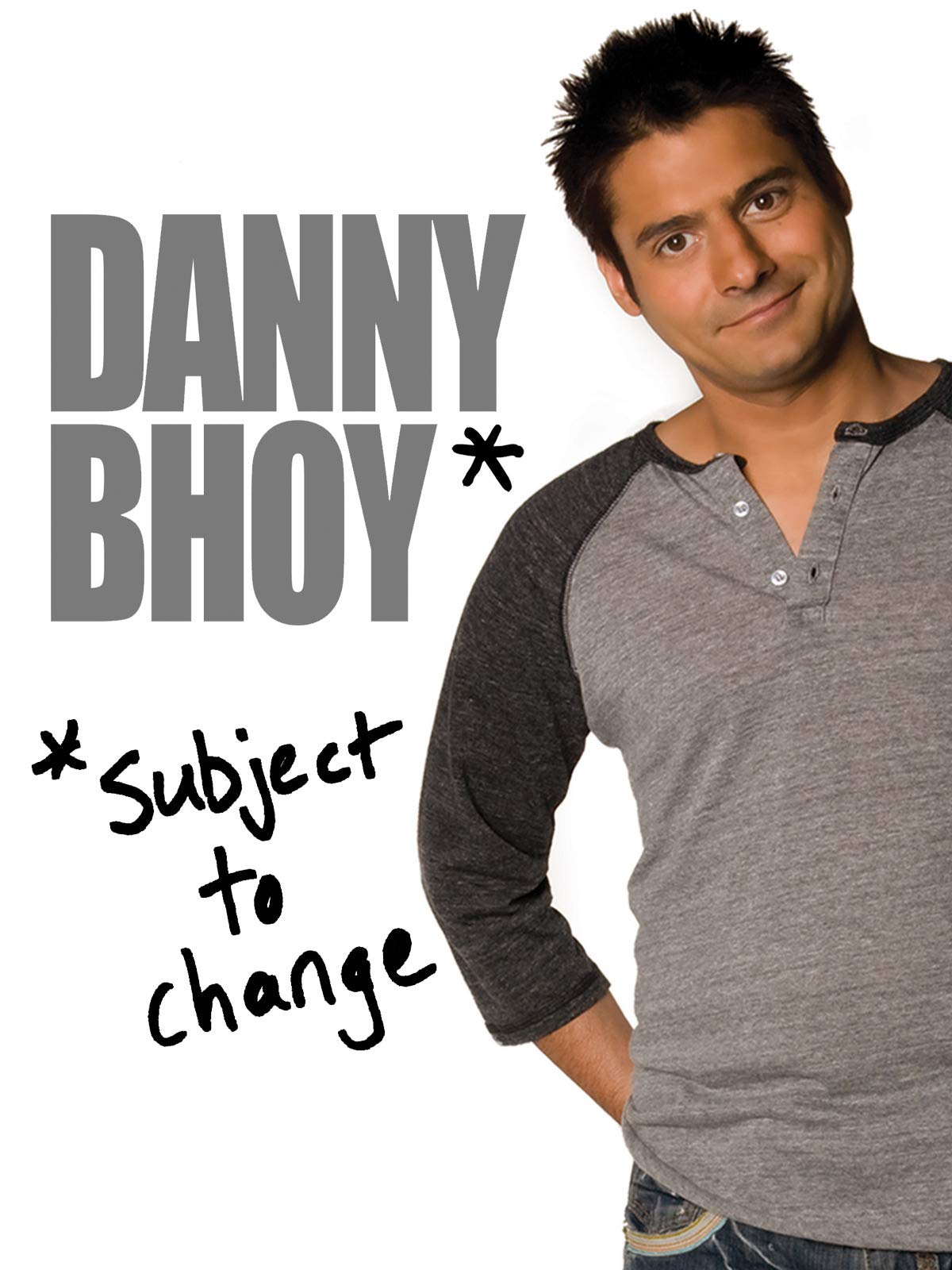Danny Bhoy: Subject to Change
