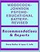 Woodcock-Johnson Psycho-Educational Battery--Revised: Recommendations and Reports