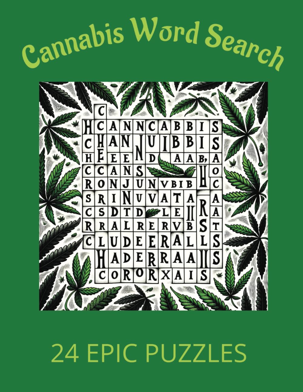 Cannabis Word Search: 24 EPIC Word Search PUZZLES