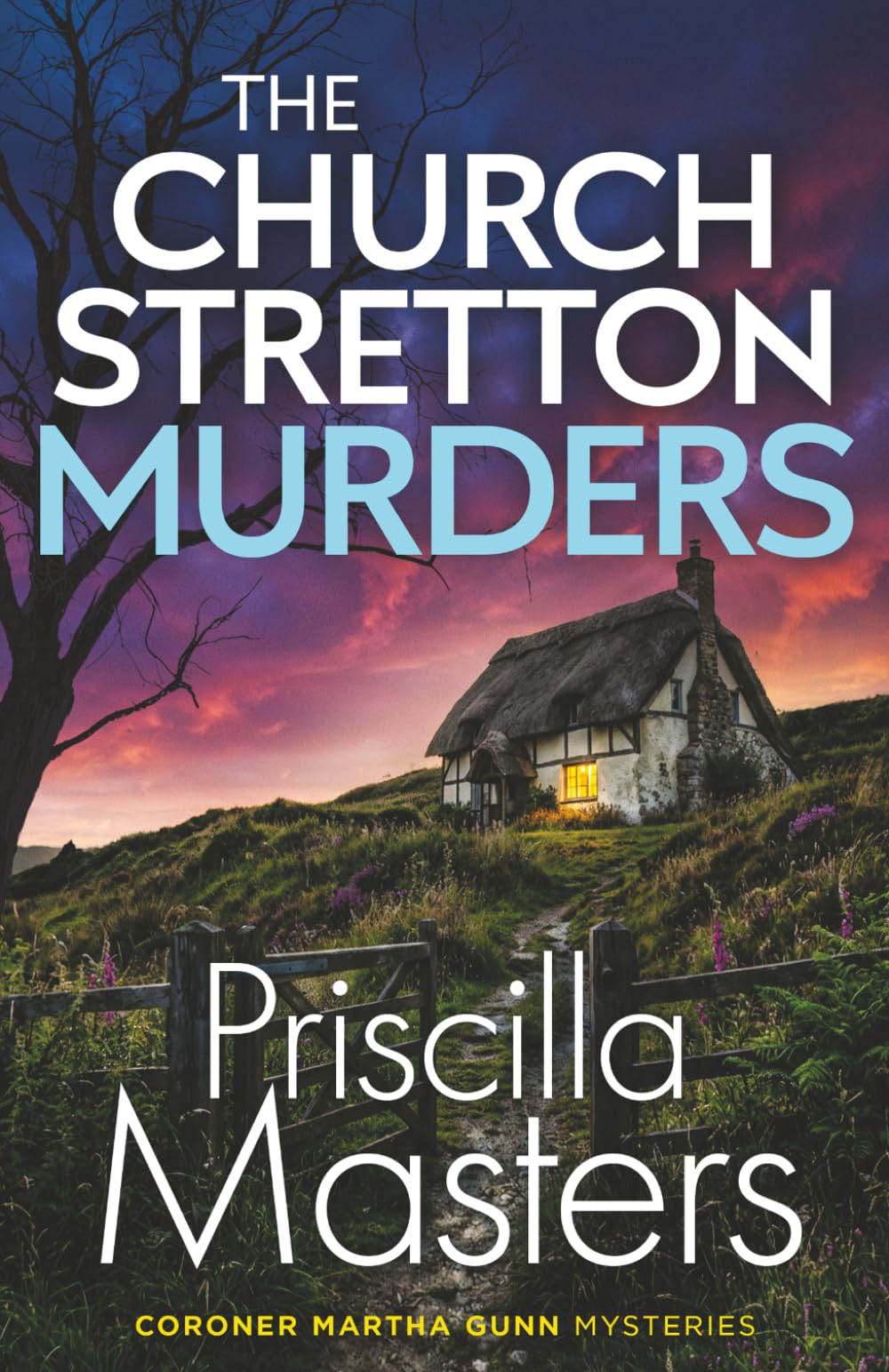 THE CHURCH STRETTON MURDERS an absolutely gripping and unputdownable British crime mystery (Coroner Martha Gunn)