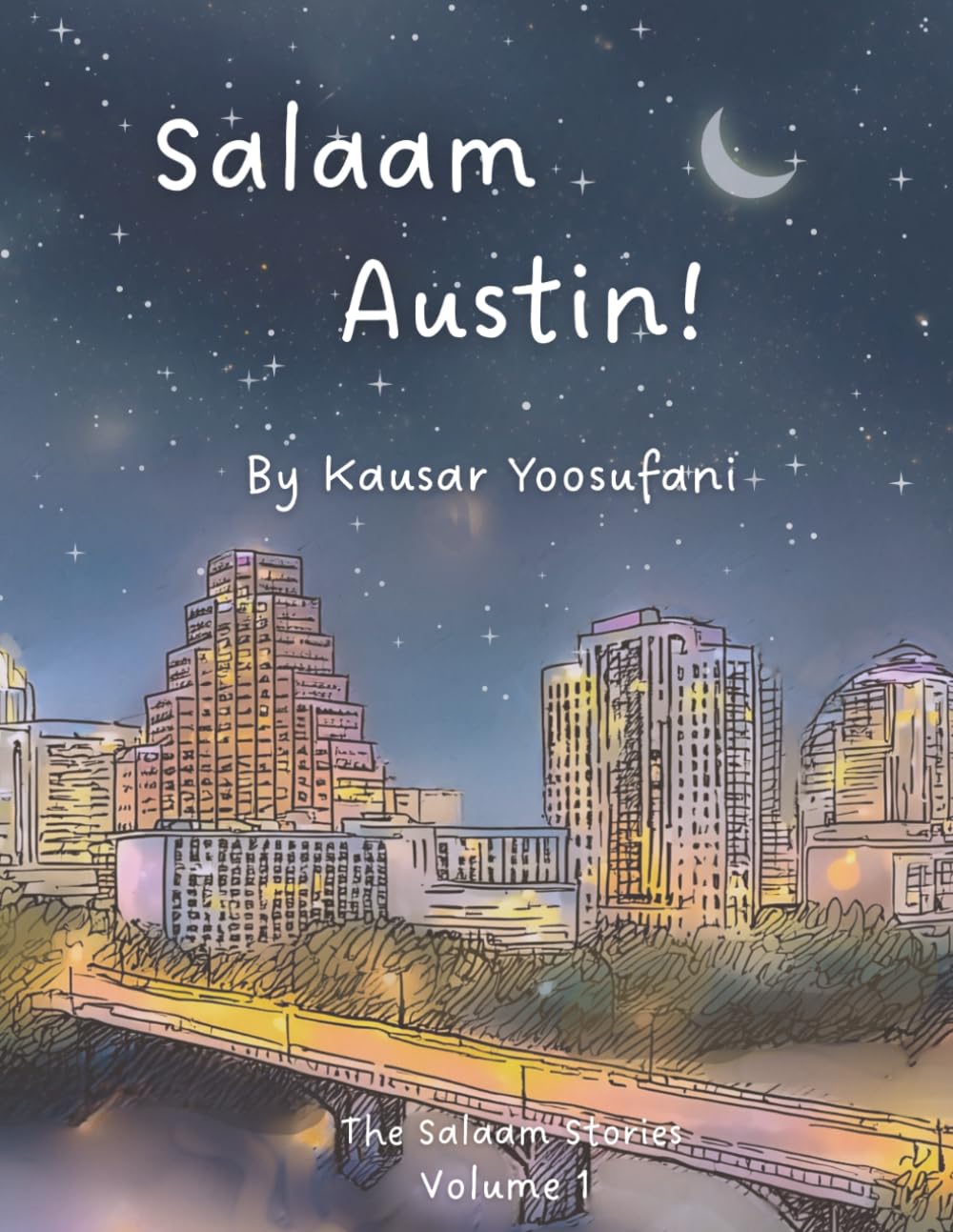 Salaam Austin! (The Salaam Stories)