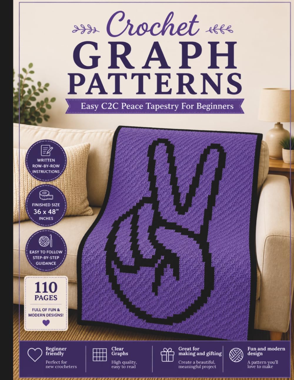 Crochet Graph Patterns: Easy C2C Peace Tapestry For Beginners