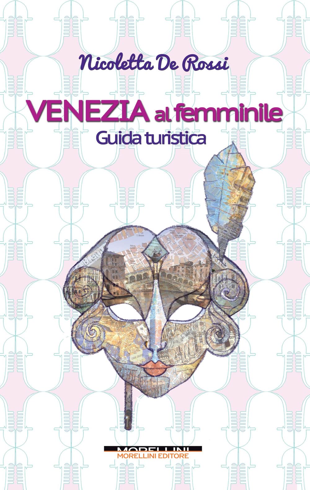 Venezia Al Femminile. Guida Turistica - 4