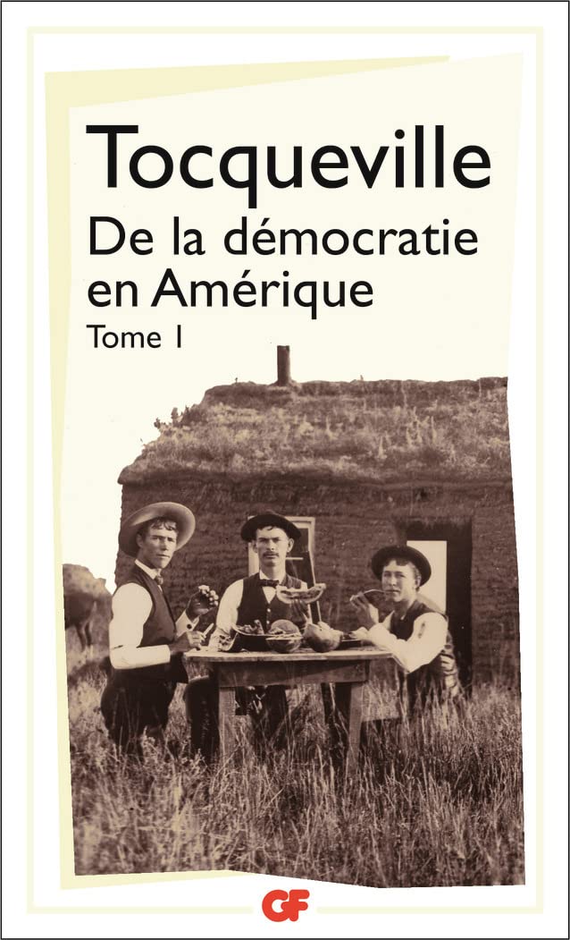 De la démocratie en Amérique (Philosophie (1))