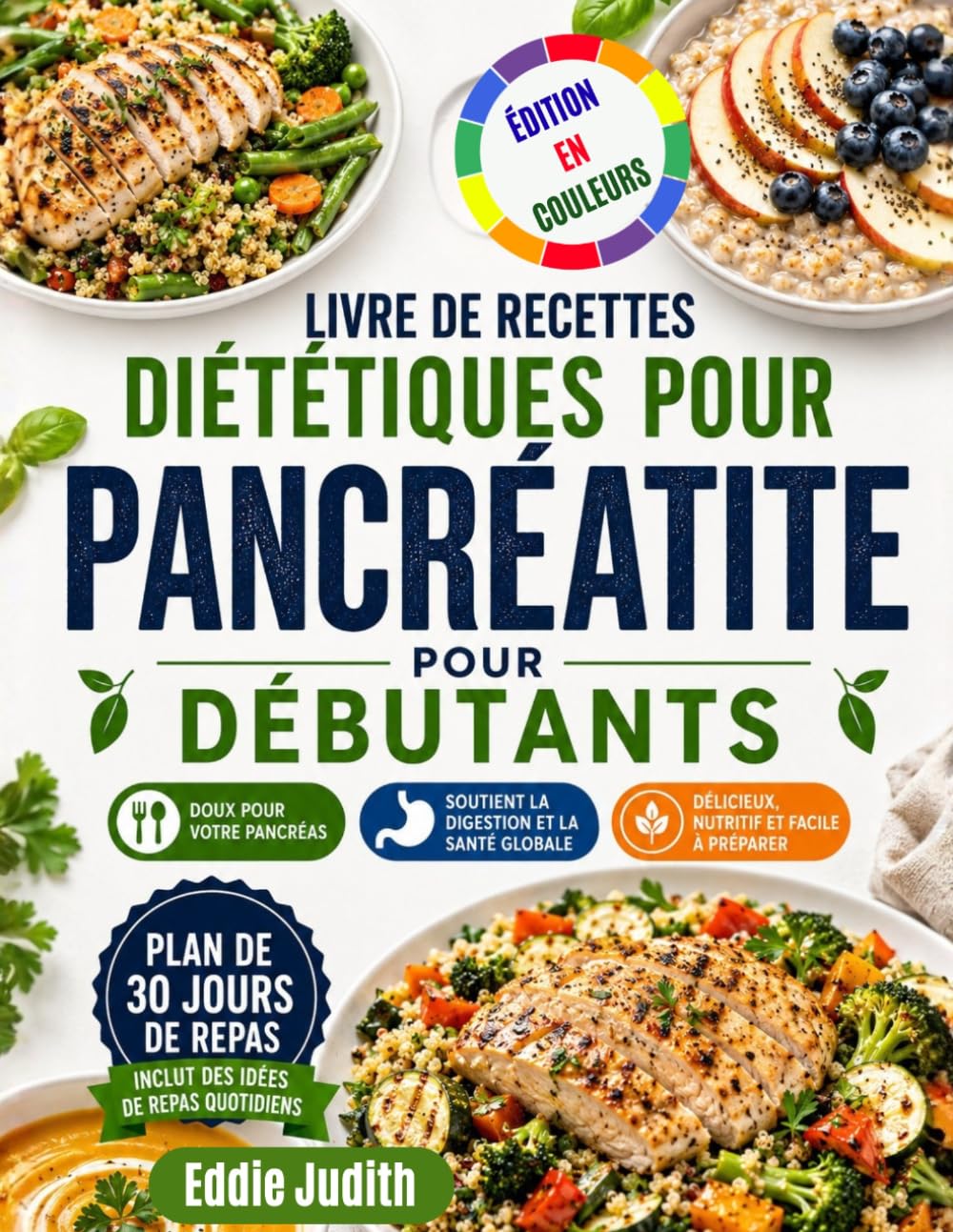 LIVRE DE RECETTES DIETETIQUES POUR PANCREATITE POUR DEBUTANTS: Recettes simples pauvres en graisses pour réduire les poussées et soutenir la digestion