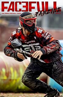 Facefull Fanzine - Issue 2 | Paintball Magazine: The French Paintball Touch