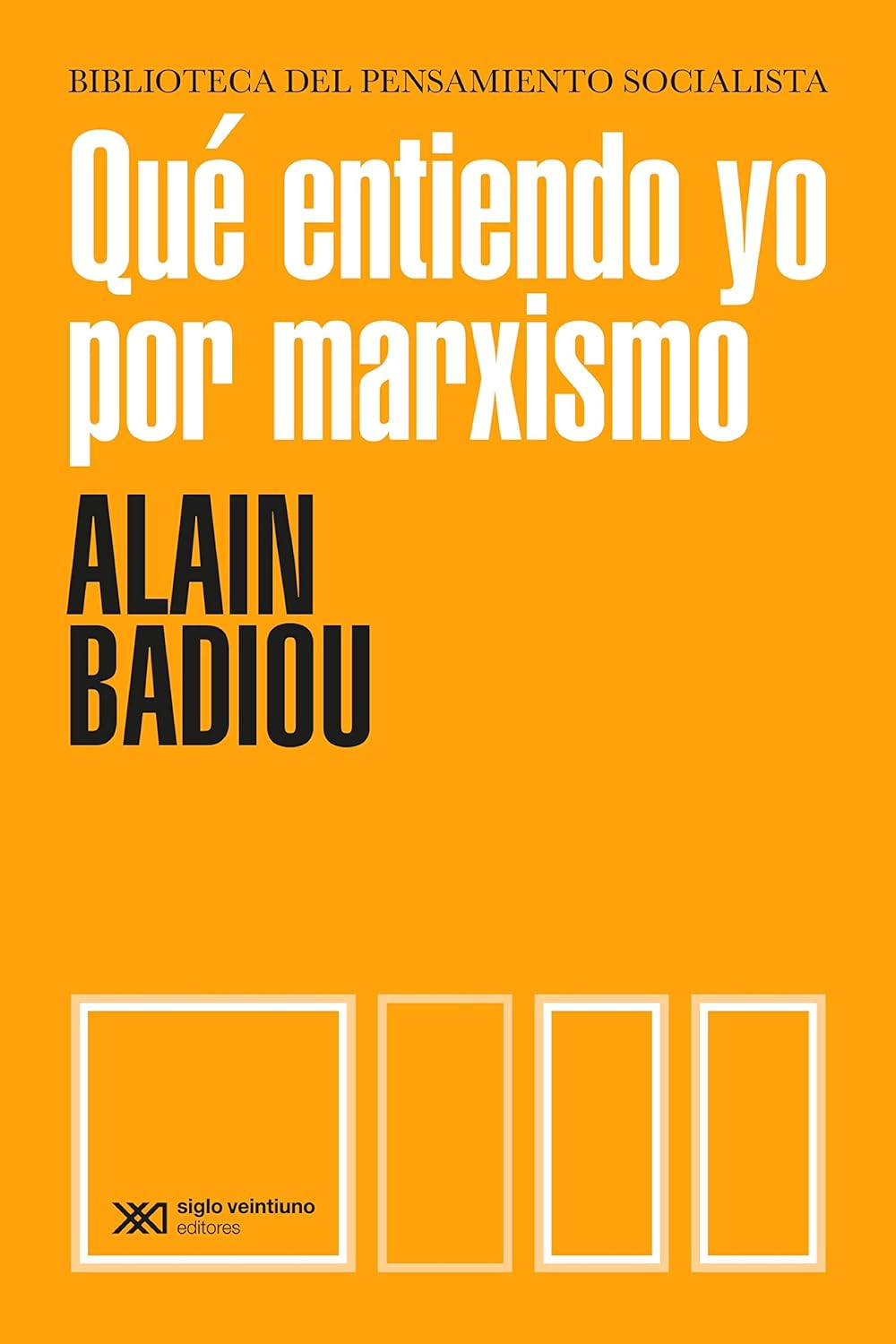 Qué entiendo yo por marxismo (Biblioteca del Pensamiento Socialista) (Spanish Edition)      Kindle Edition