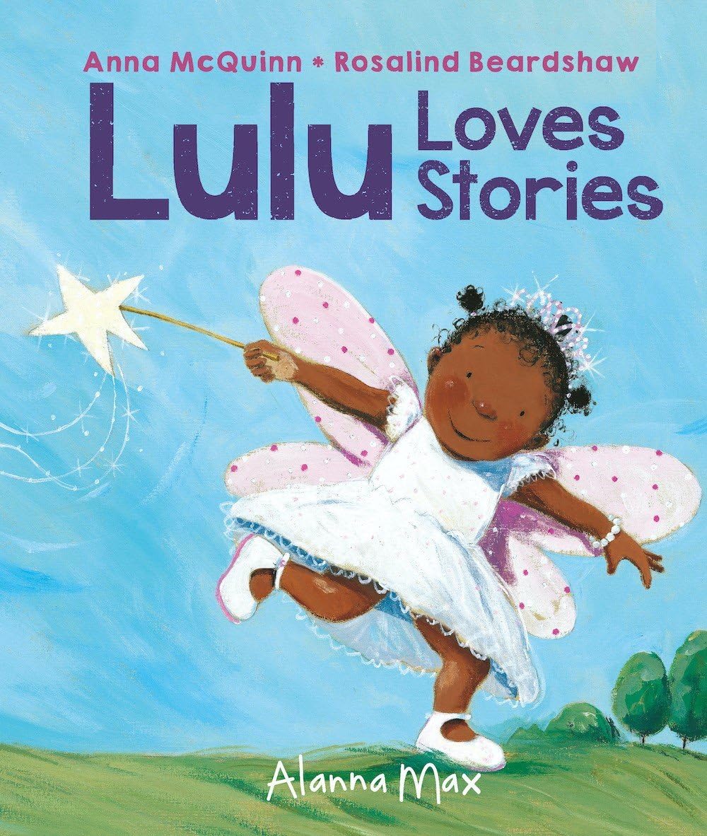 Lulu Loves Stories by Anna McQuinn, Rosalind Beardshaw - 9781907825538