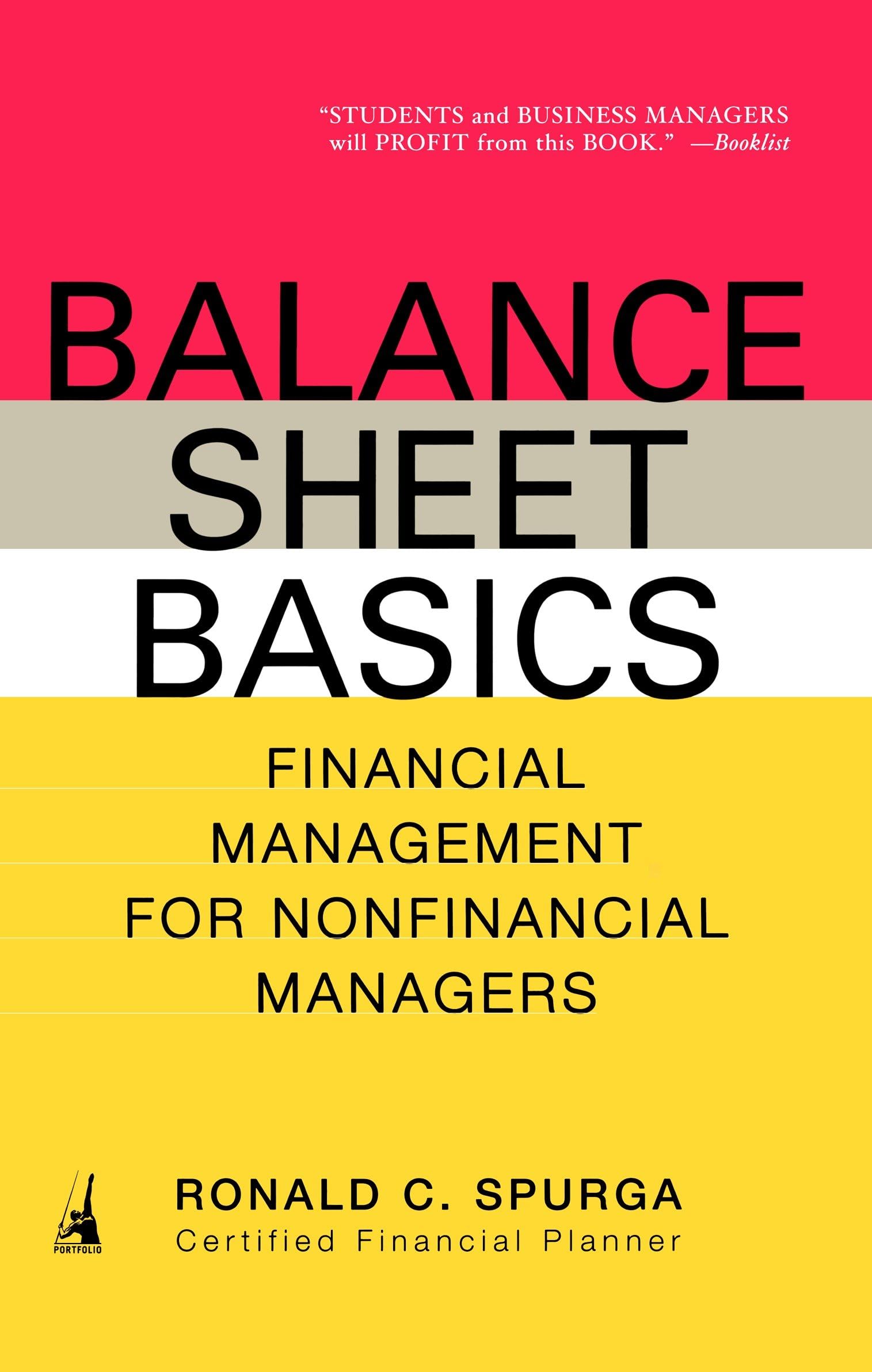Balance Sheet Basics: Financial Management for Nonfinancial Managers