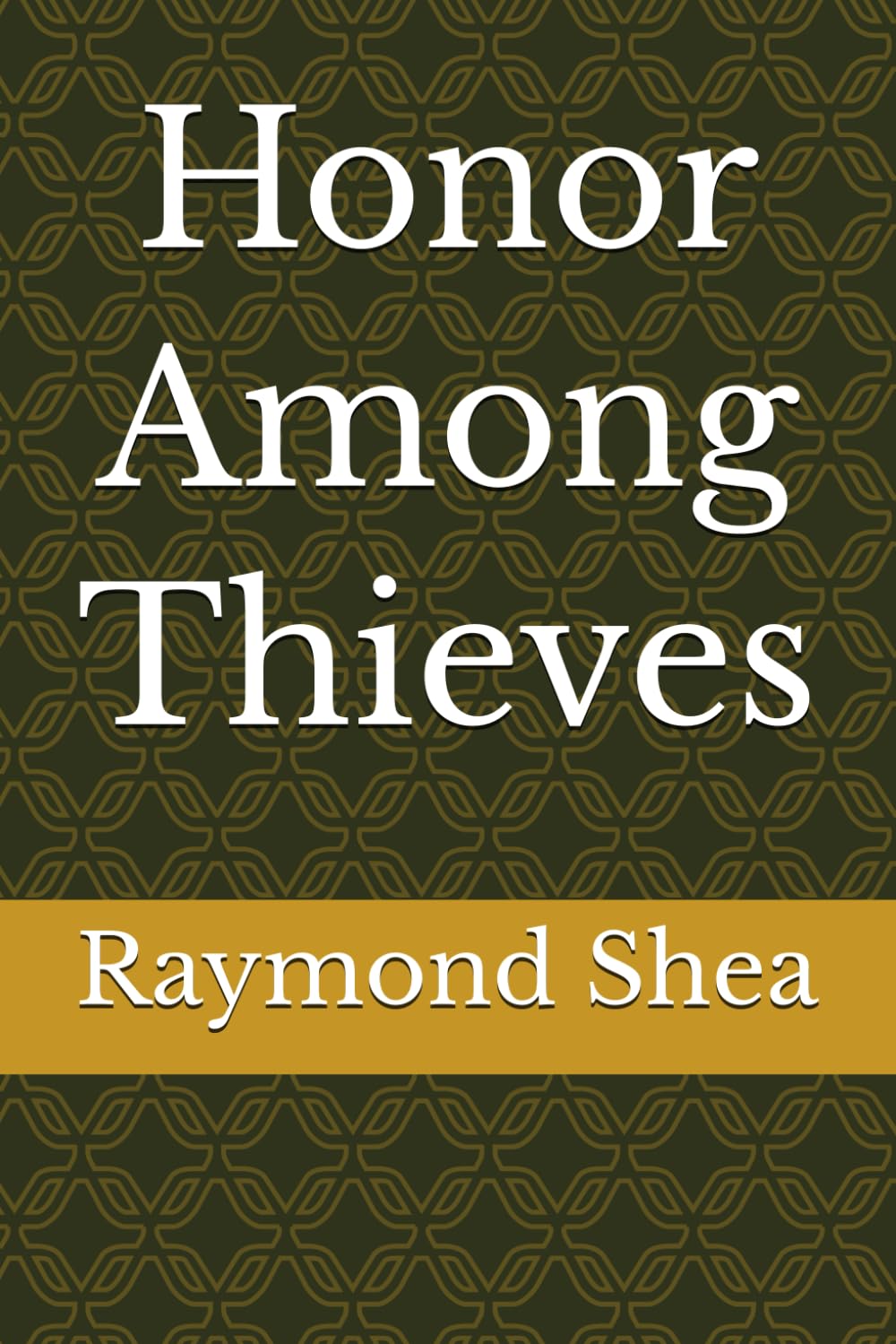 Honor Among Thieves