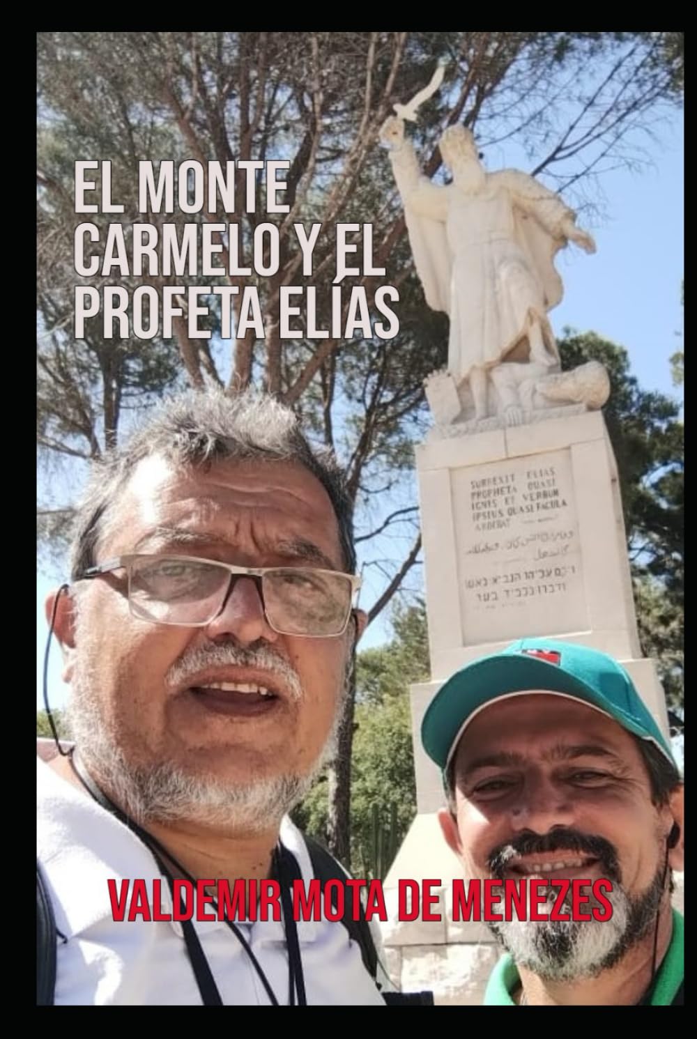 El Monte Carmelo y el profeta Elías: Tierras bíblicas