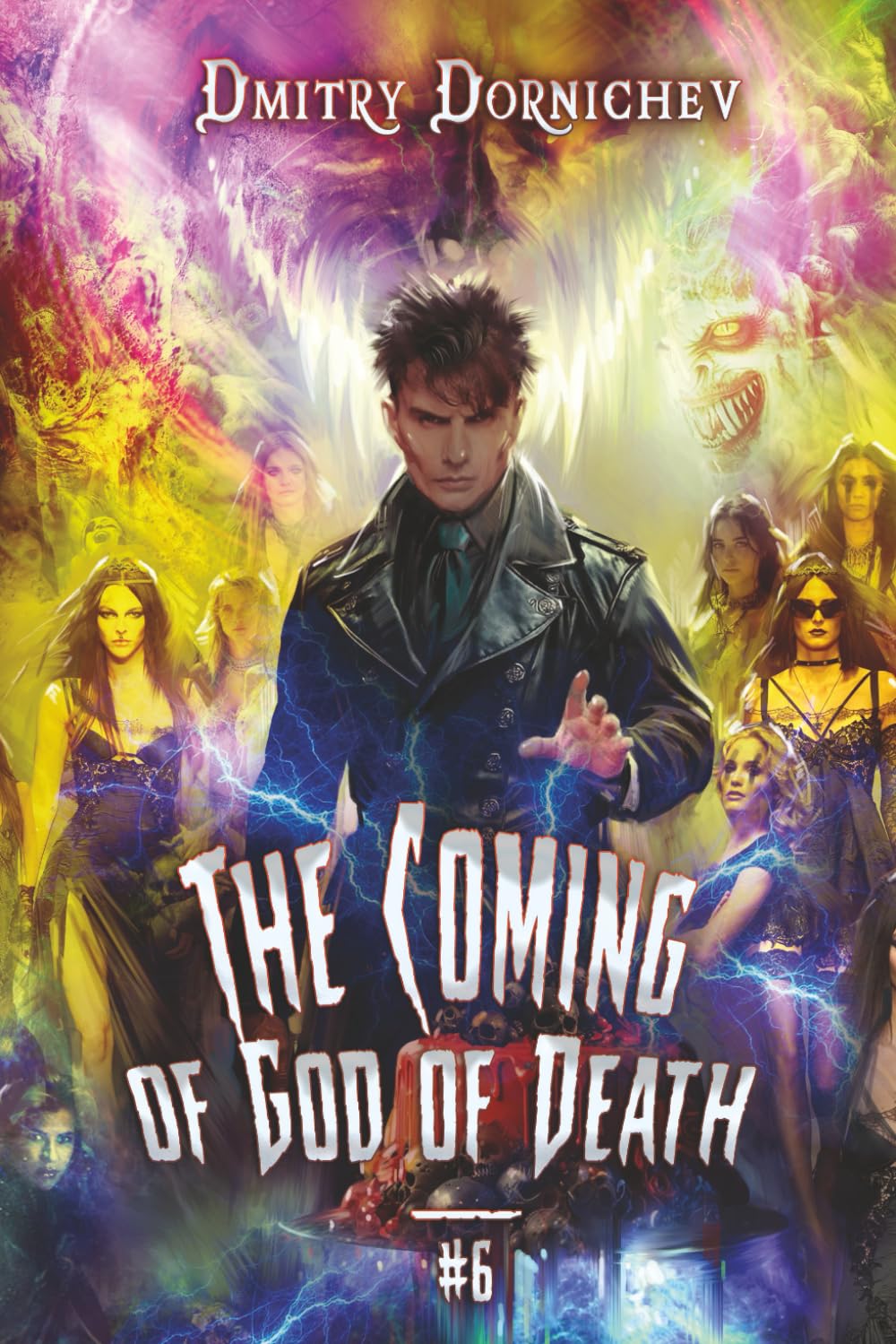 The Coming of God of Death (Book 6): A Portal Progression Fantasy Series